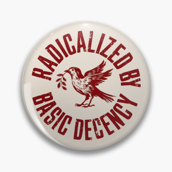Item preview, Radicalized by Basic Decency Protest Bird Shirt, Liberal Activist Graphic Tee designed and sold by thudoando.