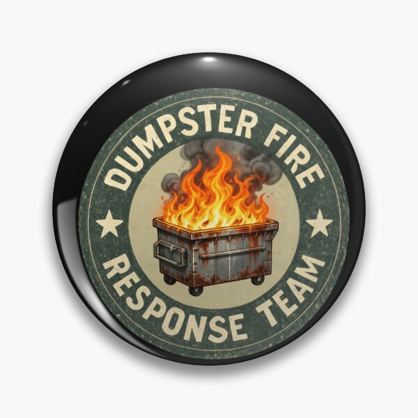 Item preview, Dumpster Fire Response Team Leader Managing Workplace Chaos Daily designed and sold by SkeletonsDanger.
