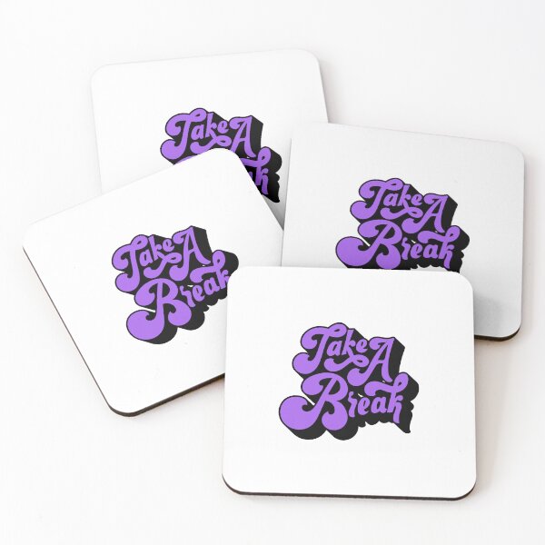 Item preview, Take A Break - Self Care Mental Health Reminder designed and sold by Stick & Co.