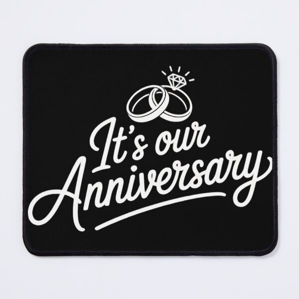 Item preview, It’s Our Anniversary - Elegant Script Couple Matching designed and sold by AmazingViews.