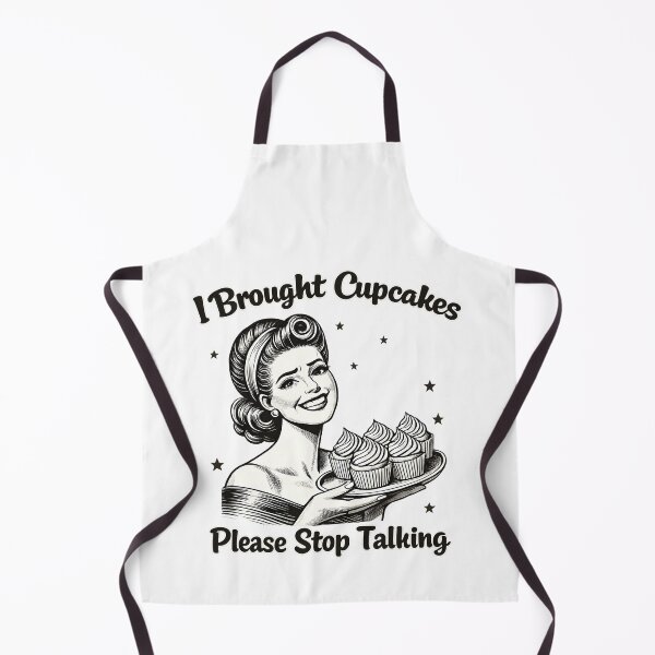 Item preview, I Brought Cupcakes Please Stop Talking Funny Retro Baker Sarcastic Meme designed and sold by AmazingViews.