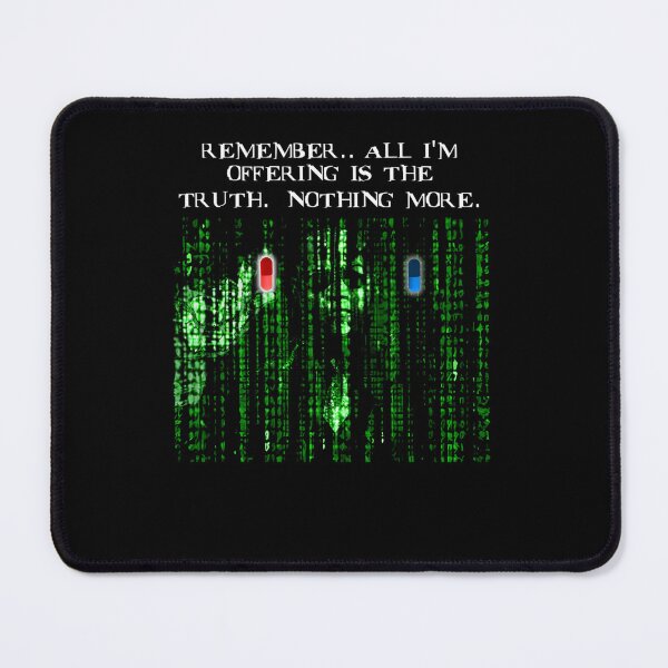 Item preview, the blue pill .. or the red pill. It's your choice  designed and sold by justbesmart11.