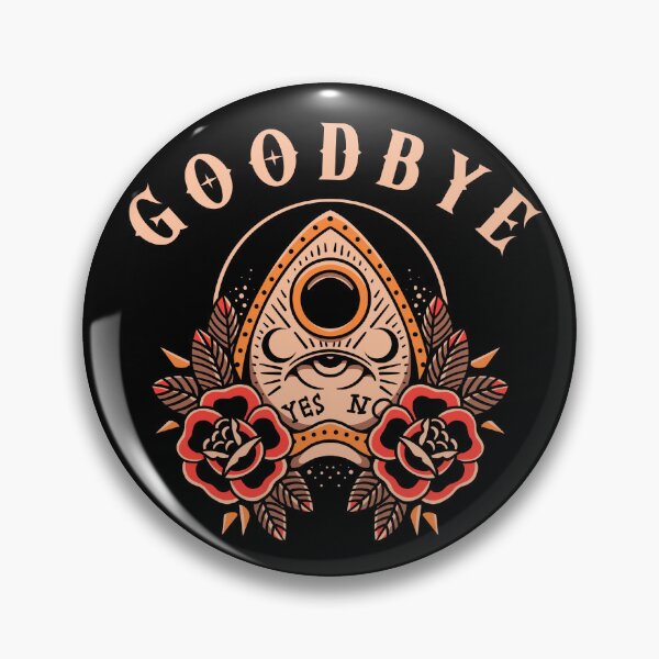Item preview, GOODBYE Ouija Planchette – Witchy Gothic Spirit Board Design designed and sold by SideEye Co.