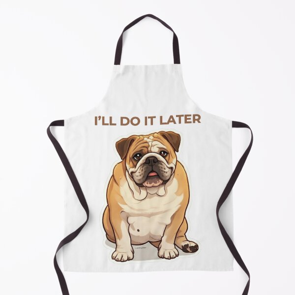 Item preview, I’LL DO IT LATER designed and sold by LazyBulldogVibes.