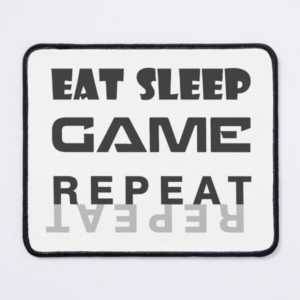 Item preview, Eat Sleep Game Repeat – Funny Gamer Quote Gaming Lifestyle Design designed and sold by TubulGraphics.
