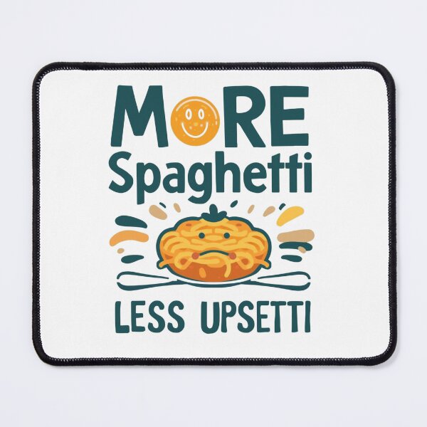 Item preview, More Spaghetti Less Upsetti designed and sold by PlayboiKopi.
