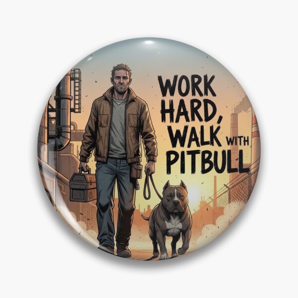 Item preview, Work Hard Walk With Pitbull designed and sold by PetJoyPrintsCO.