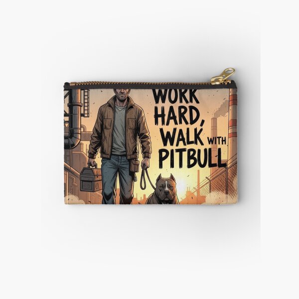 Item preview, Work Hard Walk With Pitbull designed and sold by PetJoyPrintsCO.