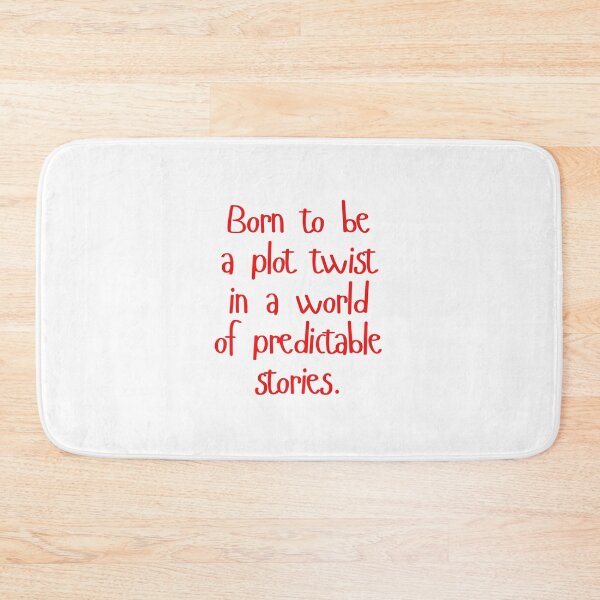 Item preview, Born to be a plot twist  designed and sold by BlissThreads.