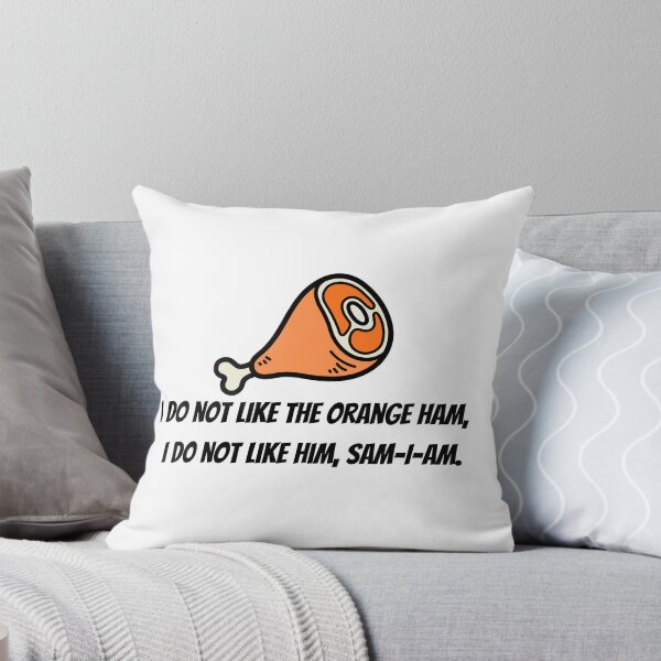 Item preview, I Do Not Like The Orange Ham Sam I Am Political Parody designed and sold by Crafting Crime Shop.