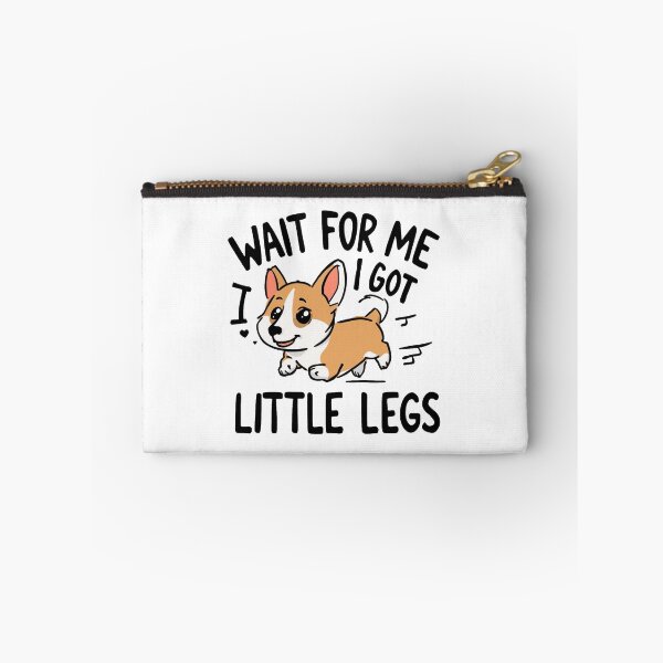 Item preview, Wait for Me I Got Little Legs designed and sold by PlayboiKopi.