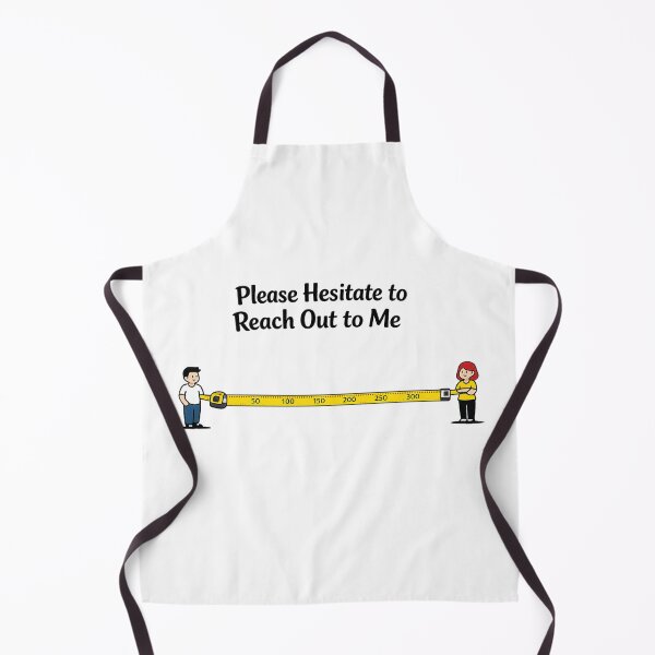 Item preview, Please Hesitate to Reach Out to Me - Introvert Measuring Tape designed and sold by inaveed.