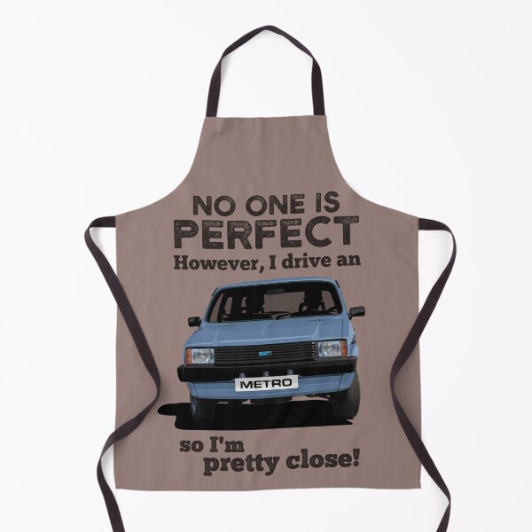Item preview, No one is perfect. However, I drive an Austin Metro, so I'm pretty close - light blue designed and sold by knappidesign.