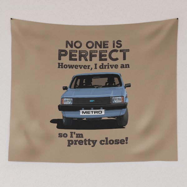 Item preview, No one is perfect. However, I drive an Austin Metro, so I'm pretty close - light blue designed and sold by knappidesign.