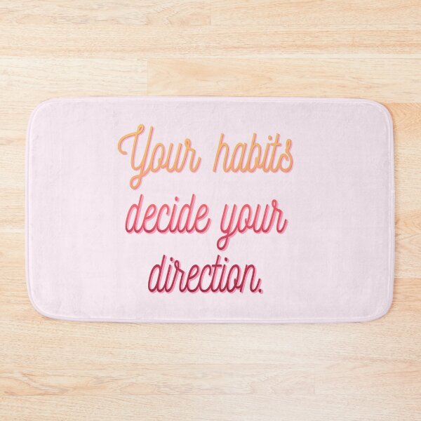 Item preview, Your Habits Decide Your Direction – Motivational Quote Typography designed and sold by StorySeller85.