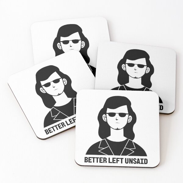 Item preview, BETTER LEFT UNSAID designed and sold by SERENITYMERCH.