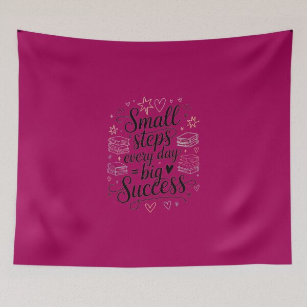 Item preview, Small Steps Every Day Motivational Quote designed and sold by NiDev26.