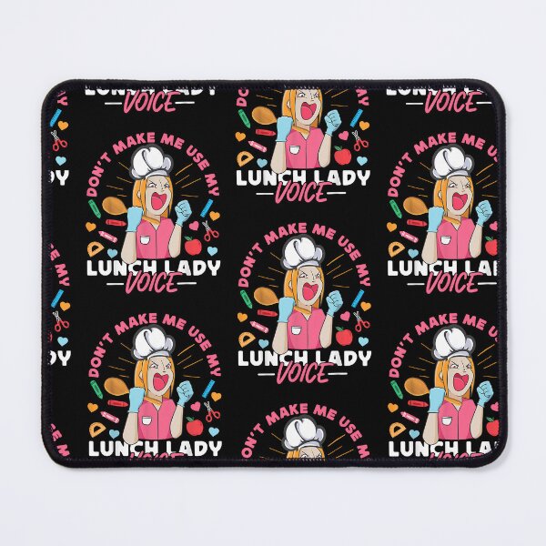 Item preview, Lunch Lady Don't Make Me Use My Lunch Lady Voice designed and sold by Goleon12.