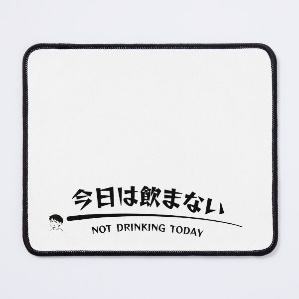 Item preview, Not drinking today designed and sold by SemiReal.