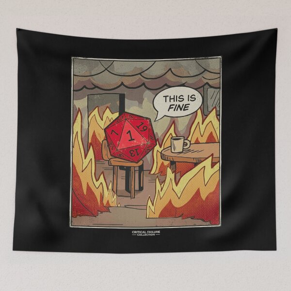 Item preview, DND RPG Funny Critical failure: This is Fine Meme, Natural One. designed and sold by DungeonAtelier.
