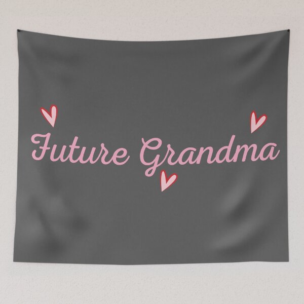 Item preview, Future Grandma Text with Cute Hearts designed and sold by Arturo Daniel Garcia Palomo.