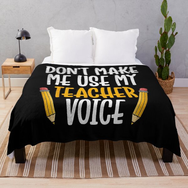 Item preview, Don’t Make Me Use My Teacher Voice Funny School Gift designed and sold by Goleon12.