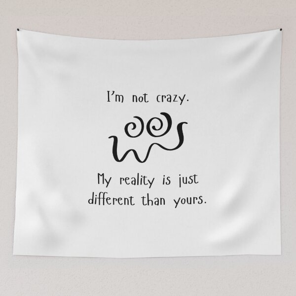 Item preview, I'm not crazy. designed and sold by BlissThreads.