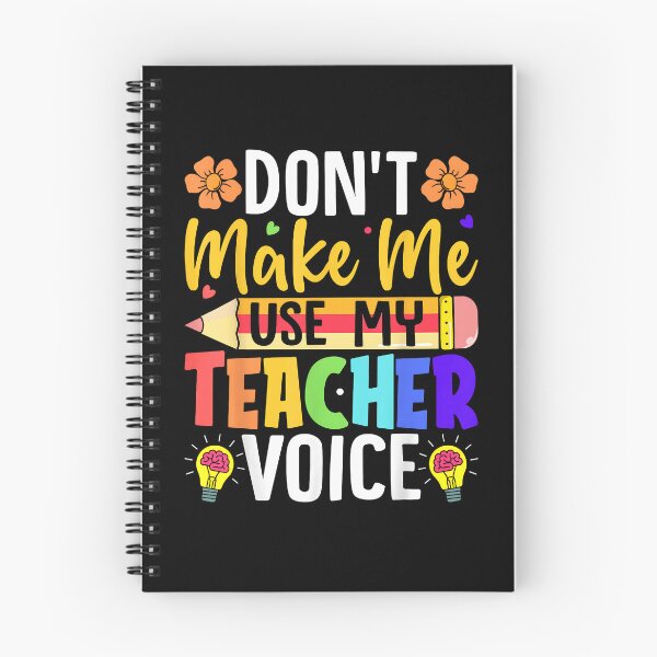 Item preview, Don’t Make Me Use My Teacher Voice Funny Saying designed and sold by Goleon12.