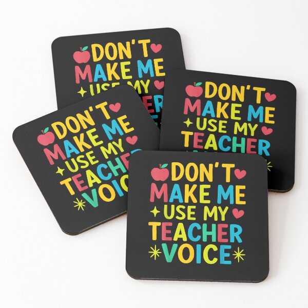 Item preview, Don't Make Me Use My Teacher Voice designed and sold by Goleon12.