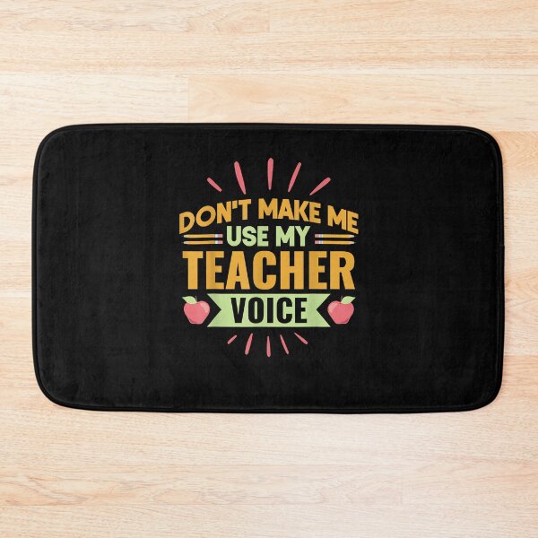 Item preview, Don't Make Me Use My Teacher Voice Men Women Kids designed and sold by Goleon12.