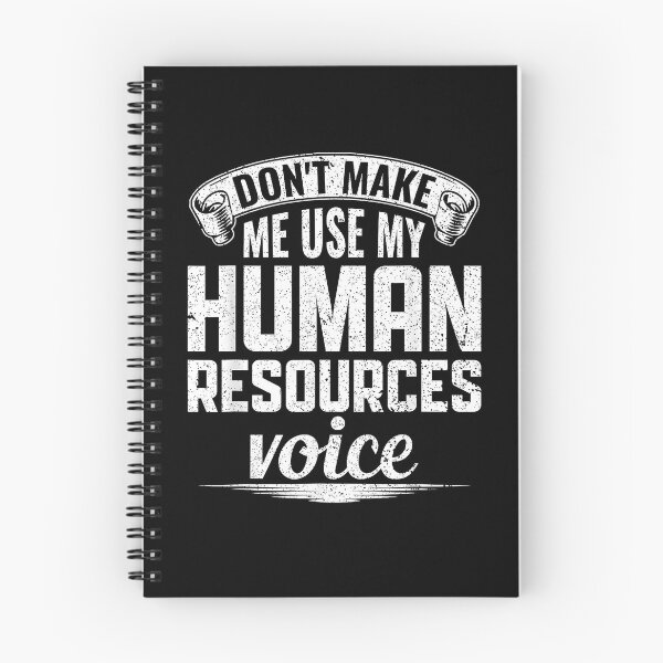 Item preview, Don't Make Me Use My Human Resources Voice - HR Management designed and sold by Goleon12.