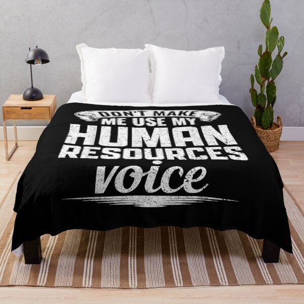Item preview, Don't Make Me Use My Human Resources Voice - HR Management designed and sold by Goleon12.