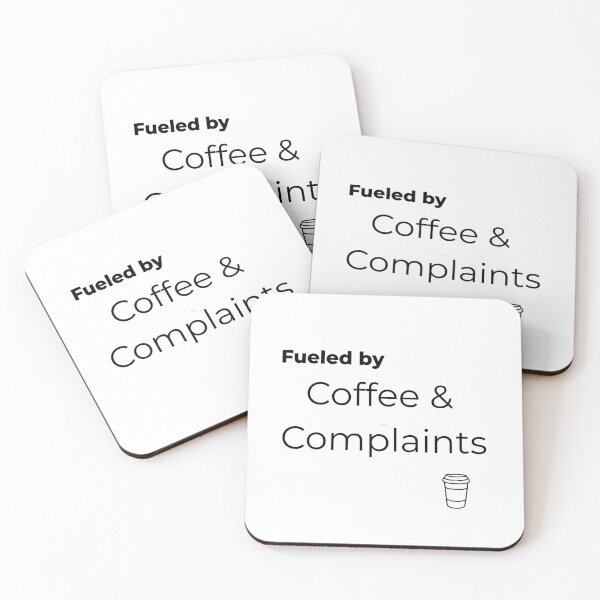 Item preview, Funny Hospitality Quote Fueled by Coffee and Complaints designed and sold by WorkdayWit.