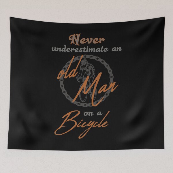 Item preview, Bicycle old man vintage funny saying designed and sold by MaximWundersee.