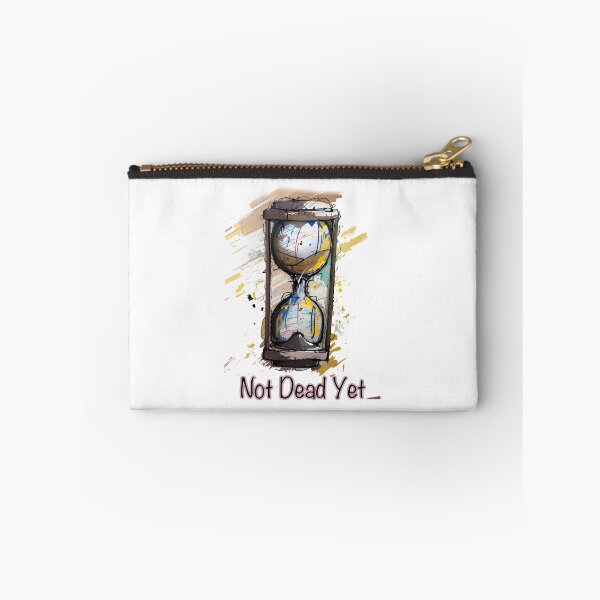 Item preview, Not dead yet designed and sold by Glenbobagins.