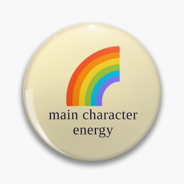Item preview, Main Character Energy — Rainbow Dopamine Aesthetic Design designed and sold by Sixième Studio.
