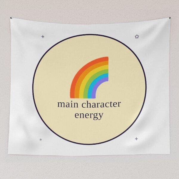 Item preview, Main Character Energy — Rainbow Dopamine Aesthetic Design designed and sold by Sixième Studio.