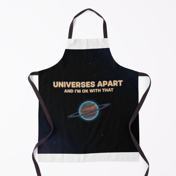 Item preview, Universes Apart And I'm Okay With That Space Romance Graphic designed and sold by AbstractAuraArt.