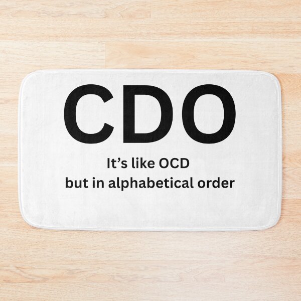 Item preview, CDO It’s Like OCD But Alphabetical Funny Nerd Shirt designed and sold by Shipped Ideas.