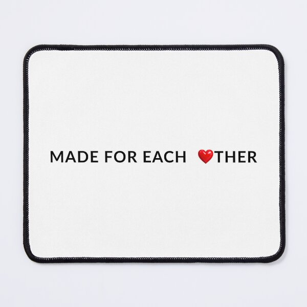 Item preview, Made For Each Other Romantic Love design designed and sold by MarshaMuse.