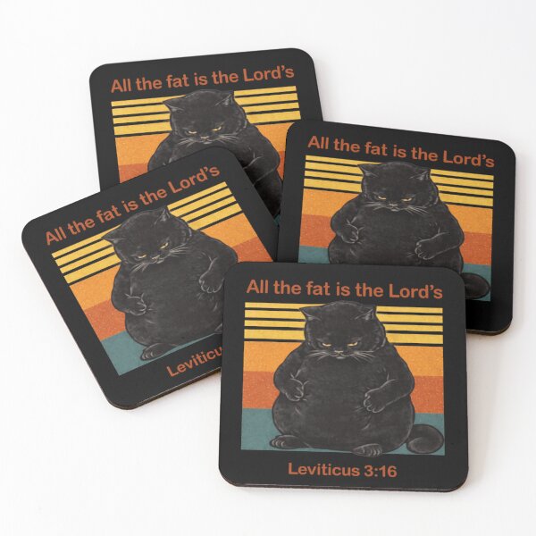 Item preview, All The Fat is The Lord's Leviticus 3:16 Vintage Cat designed and sold by AMICO77.