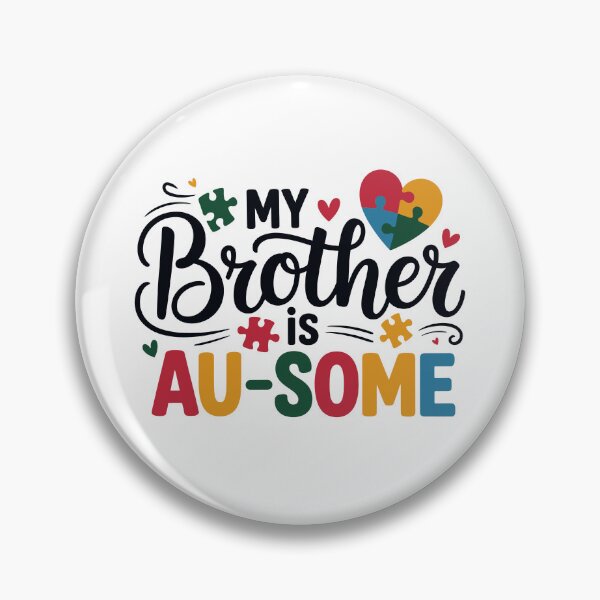 Item preview, My Brother is AU-SOME designed and sold by jkrphoto.