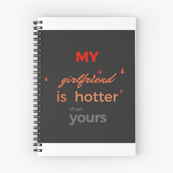 Item preview, MY girlfriend is hotter than yours designed and sold by MiPMaP07.