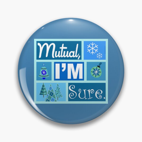 Item preview, Mutual I'm Sure Blue designed and sold by Normbot2000.