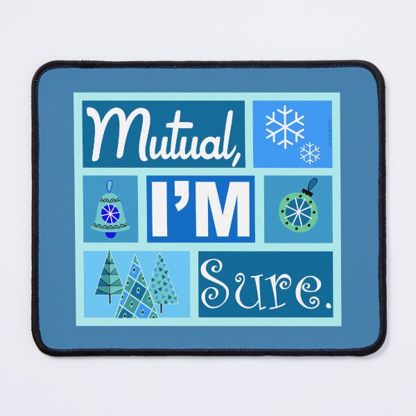 Item preview, Mutual I'm Sure Blue designed and sold by Normbot2000.