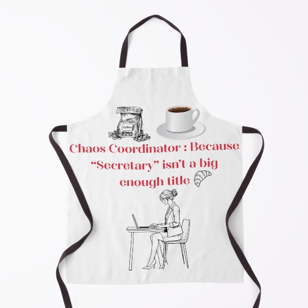 Item preview, Funny Secretary Chaos Coordinator Office Humor Quote Design designed and sold by FunSticky14.