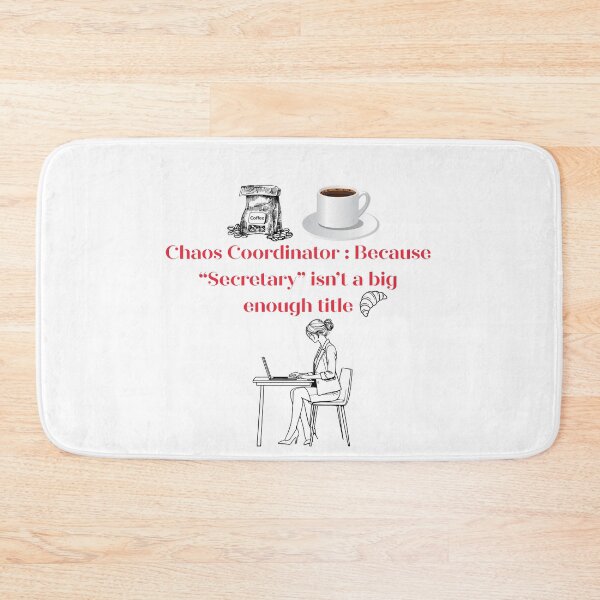 Item preview, Funny Secretary Chaos Coordinator Office Humor Quote Design designed and sold by FunSticky14.