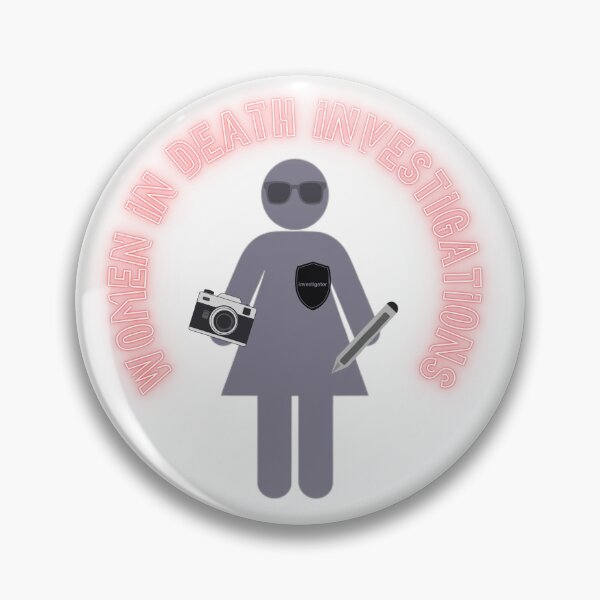 Item preview, Women in Death Investigations  designed and sold by TheMackieShop.