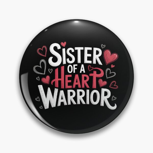 Item preview, Sister of a Heart Warrior designed and sold by Lina Caro.
