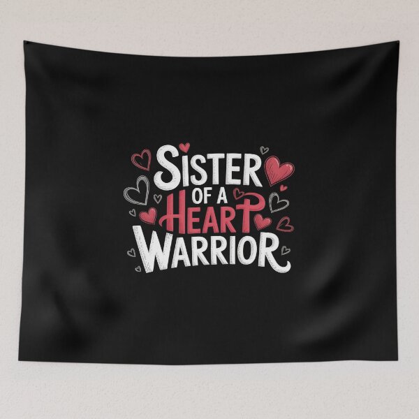 Item preview, Sister of a Heart Warrior designed and sold by Lina Caro.